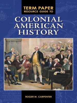 cover image of Term Paper Resource Guide to Colonial American History